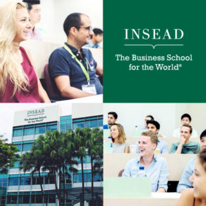 A collage of images related to INSEAD, showcasing engaged students in a classroom setting, the school building with palm trees, and the logo with the text "INSEAD The Business School for the World".